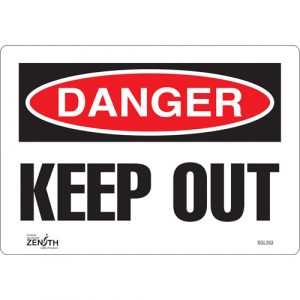 "Keep Out" Sign, 7" x 10", Vinyl, English