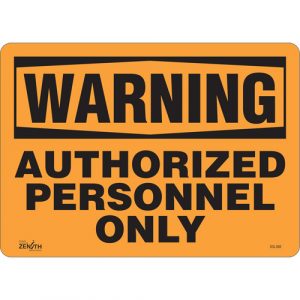 "Authorized Personnel Only" Sign, 10" x 14", Vinyl, English