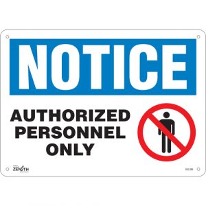 "Authorized Personnel Only" Sign, 10" x 14", Aluminum, English with Pictogram
