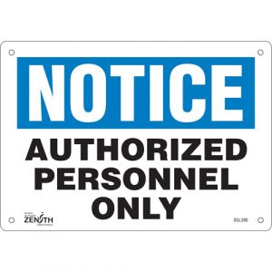 "Authorized Personnel Only" Sign, 7" x 10", Plastic, English