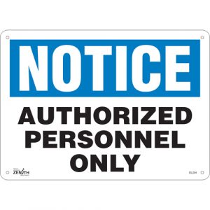 "Authorized Personnel Only" Sign, 10" x 14", Aluminum, English