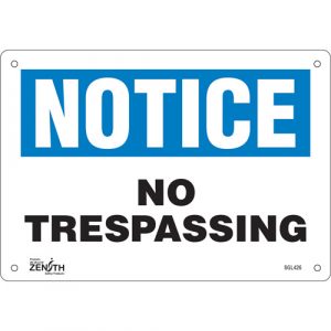 "No Trespassing" Sign, 7" x 10", Plastic, English
