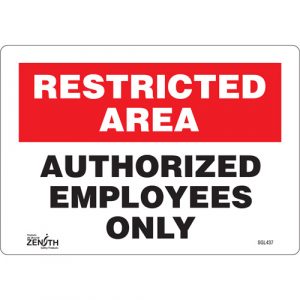 "Authorized Personnel Only" Sign, 7" x 10", Vinyl, English