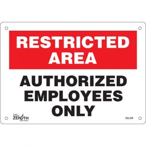"Authorized Personnel Only" Sign, 7" x 10", Aluminum, English
