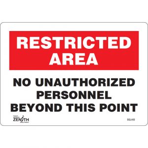 "No Unauthorized Personnel" Sign, 7" x 10", Vinyl, English