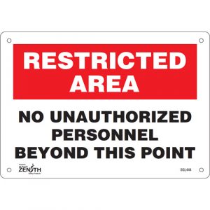 "No Unauthorized Personnel" Sign, 7" x 10", Plastic, English