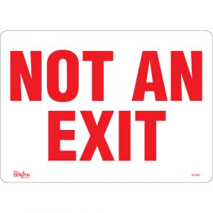 "Not An Exit" Sign, 10" x 14", Vinyl, English