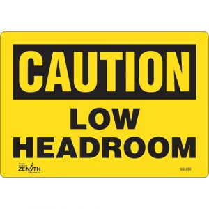 "Low Headroom" Sign, 7" x 10", Vinyl, English