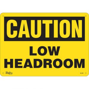 "Low Headroom" Sign, 10" x 14", Plastic, English