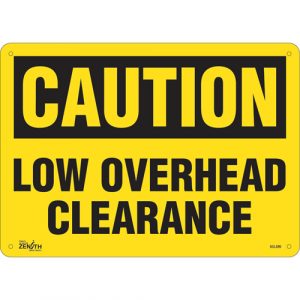"Low Overhead Clearance" Sign, 10" x 14", Plastic, English