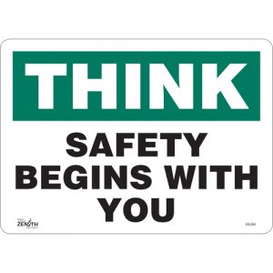 "Safety Begins With You" Sign, 10" x 14", Vinyl, English