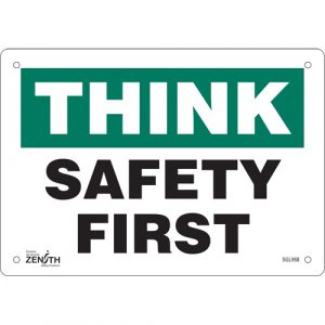 "Safety First" Sign, 7" x 10", Plastic, English