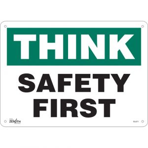 "Safety First" Sign, 10" x 14", Plastic, English