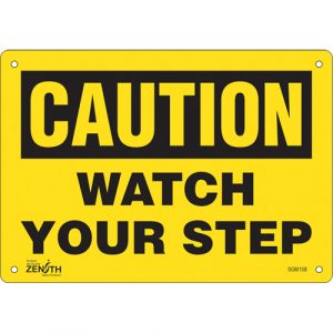 "Watch Your Step" Sign, 7" x 10", Plastic, English