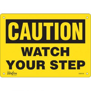 "Watch Your Step" Sign, 7" x 10", Aluminum, English