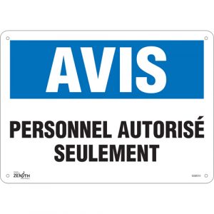 "Personnel Autorisé Seulement" Sign, 10" x 14", Aluminum, French