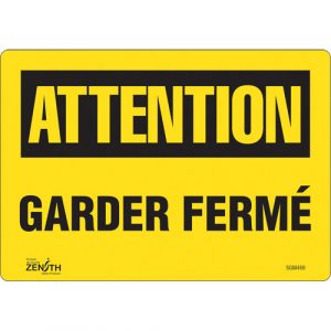 "Garder Fermé" Sign, 7" x 10", Vinyl, French