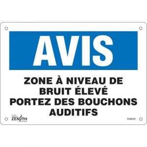 "Portez Des Bouchons Auditifs" Sign, 7" x 10", Plastic, French